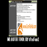 iFixFast Mi Auth Tool v0.8 Xiaomi Auth Without Account Download Free www.gsmfixhub.com